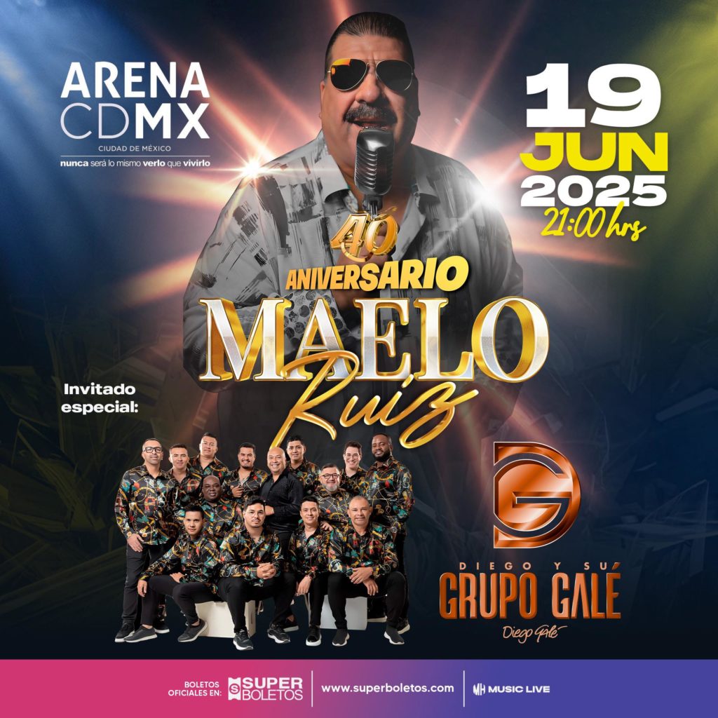 MAELO RUIZ CELEBRARÁ SUS 4 DÉCADAS DE TRAYECTORIA JUNTO A DIEGO Y SU GRUPO GALÉ EN LA ARENA CDMX
