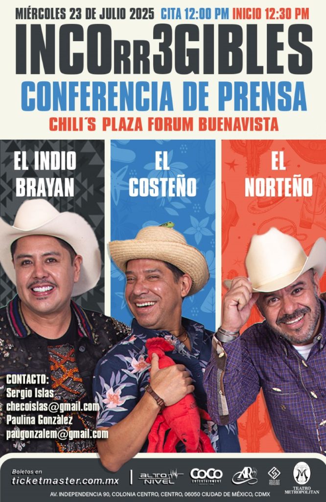 INCORR3GIBL3S: EL NORTEÑO, EL COSTEÑO Y EL INDIO BRAYAN SE REÚNEN EN EL TEATRO METROPOLITAN PARA HACER REÍR A MÉXICO