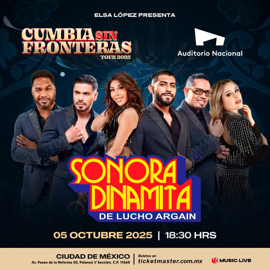 LA SONORA DINAMITA DE LUCHO ARGAÍN LLEGA AL AUDITORIO NACIONAL