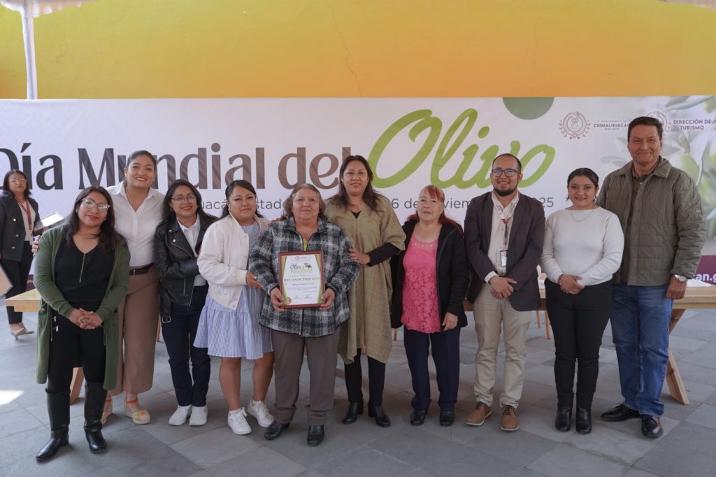 CHIMALHUACÁN HONRA A OLIVICULTORES Y RECONOCE A MUJERES GUARDIANAS DE LA TRADICIÓN DEL OLIVO