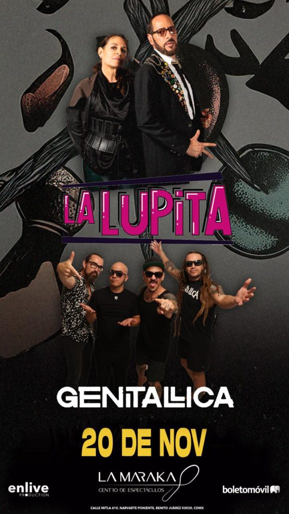 EL RUGIDO DE LA LUPITA Y LA IRREVERENCIA DE GENITALLICA ENCENDERÁN LA MARAKA ESTE 20 DE NOVIEMBRE