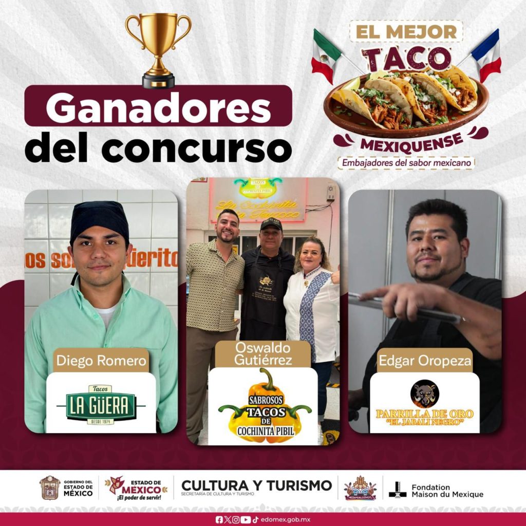 ¡Listas las tres taquerías mexiquenses que llevarán el sabor de México a París, Francia!